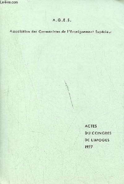 Actes du Congrs de Limoges 1977 - Association des Germanistes de l'Enseignement Suprieur.