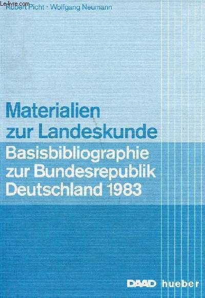 Materialien zur Landeskunde - Basisbibliographie zur Bundesrepublik Deutschland 1983.