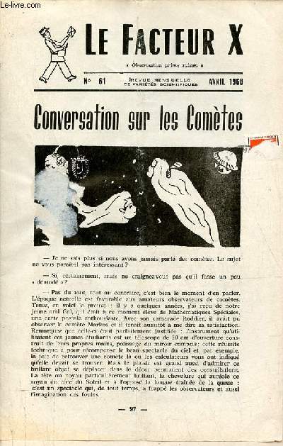 Le Facteur X n61 avril 1960 - Conservation sur les Comtes - problme pour rire - les tremblements de terre - propos linguistiques sur le nombre dix - problmes  chercher un peu tout seul - et voici des solutions - le courrier.