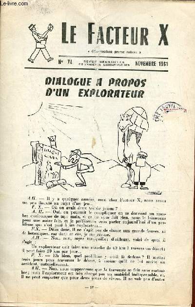 Le Facteur X n74 novembre 1961 - Dialogue  propos d'un explorateur - la fondation de l'observatoire de Greenwich - les oracles - propos linguistiques surle mot plan - comment former un groupe - problmes  chercher un peu tout seul etc.