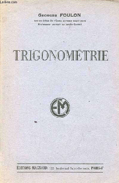 Trigonométrie - 6e édition.