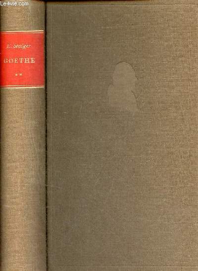Goethe - Tome 2 : 1786-1814.
