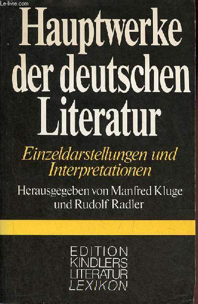 Hauptwerke der deutschen Literatur - Darstellungen und Interpretationen.