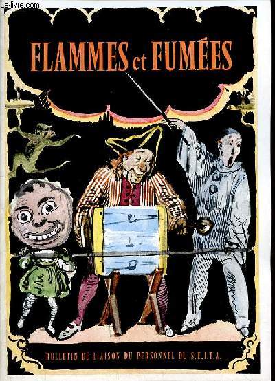 Flammes et fumes n37 hiver 1962-63 - Conte de nol - deux industries du sud-est - ce que fument nos vedettes - par vos enfants, nous nous connaissons depuis un an - l'hiver par Alexandre Vialatte - Charlatans, bateleurs et bonimenteurs etc.