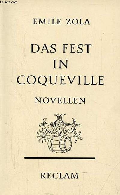 Das fest in Coqueville - Die überschwemmung - Zwei novellen - Universal-Bibliothek nr.4142.