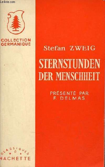 Sternstunden der menschheit - Collection Germanique.