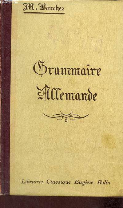 Grammaire allemande - 22e édition.