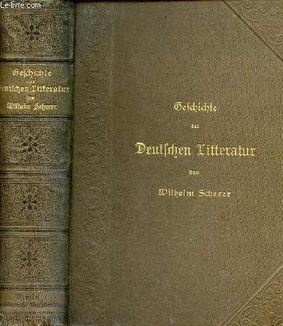 Geschichte der deutschen litteratur - gechte auflage - mit dem bilde des verfassers.