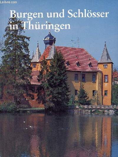 Burgen und schlsser in Thringen.