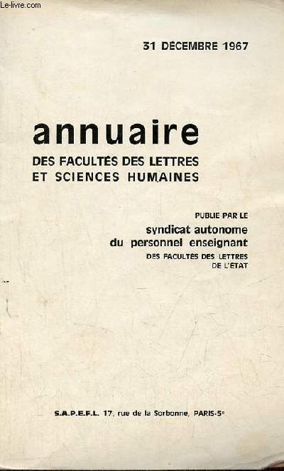Annuaire des facults des lettres et sciences humaines - 31 dcembre 1967.