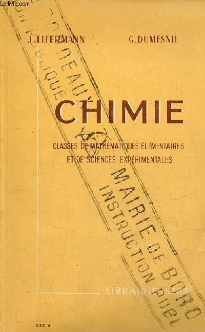 Chimie classes de mathmatiques lmentaires et de sciences exprimentales (programmes du 18 avril 1947).