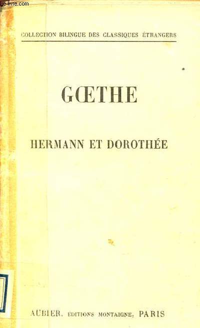 Hermann et Dorothe - Collection bilingue des classiques trangers.