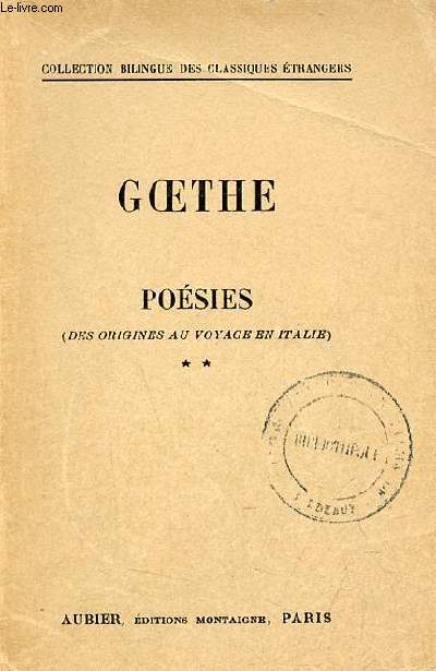 Posies (des origines au voyage en Italie) - Tome 2 - Collection bilingue des classiques trangers.