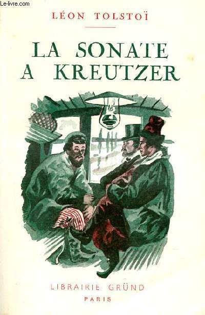 La sonate a Kreutzer - Collection la bibliothque prcieuse.