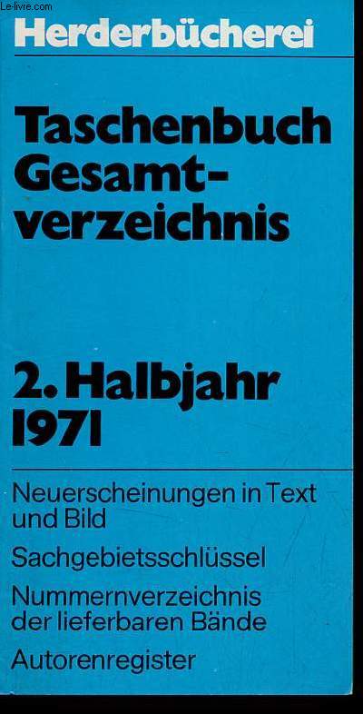Herderbcherei taschenbuch gesamtverzeichnis - 2.Halbjahr 1971.
