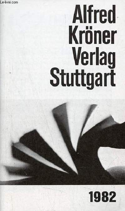 Alfred Krner Verlag Stuttgart 1982.