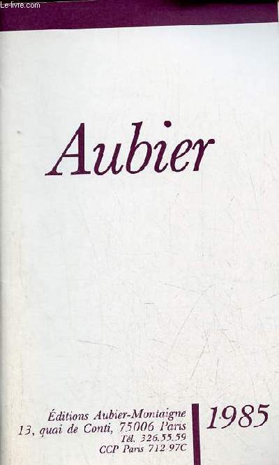 Catalogue Aubier 1985.