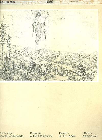 Calendrier de 1969 dessins du 16me sicle/zeichnungen des 16. jahrhunderts/ drawings of the 16th century/dibujos del siglo XVI.