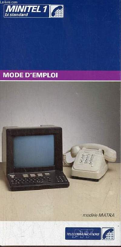 Plaquette dpliante : Mode d'emploi minitel 1 modle matra.