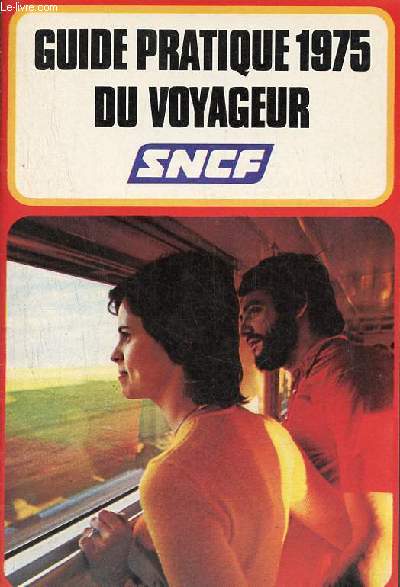 Guide pratique 1975 du voyageur sncf.