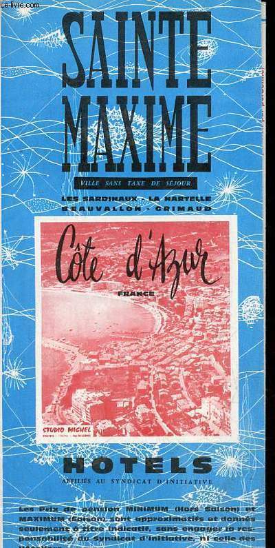 Une plaquette dpliante : Sainte Maxime ville sans taxe de sjour Cte d'Azur France - Hotel.