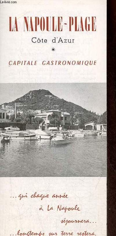 Une plaquette dpliante : La Napoule-Plage Cte d'Azur capitale gastronomique.