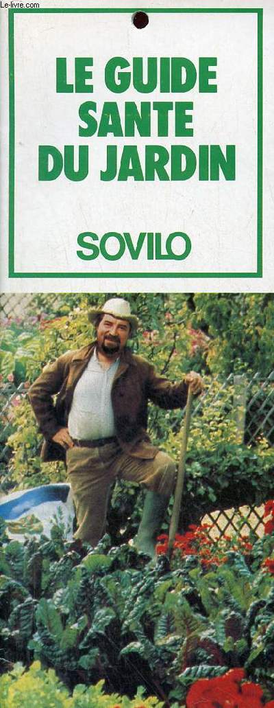 Brochure : Le guide sant du jardin sovilo.