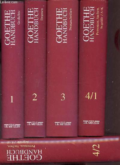 Goethe handbuch - 5 volumes - Band 1 + 2 + 3 + 4/1 + 4/2.