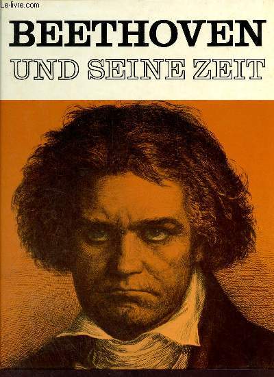 Beethoven und seine zeit.