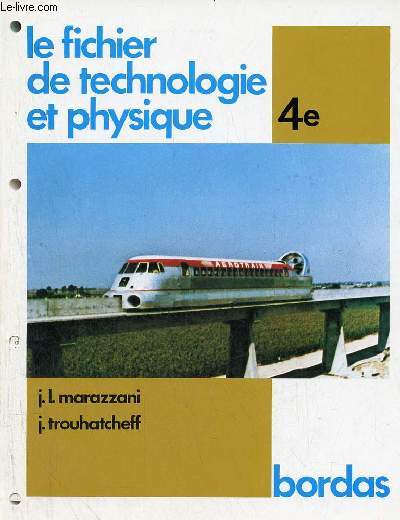 Le fichier de technologie et physique 4e.