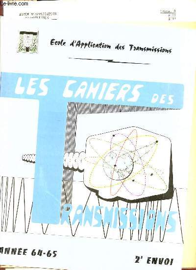 Les cahiers des transmissions cole d'application des transmissions - anne 64-65 2e envoi.