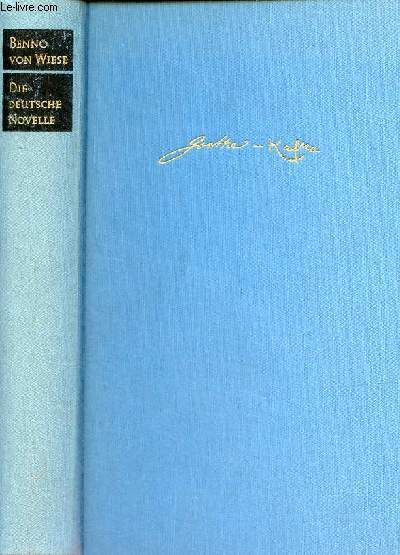 Die deutsche Novelle von Goethe bis Kafka - interpretationen.