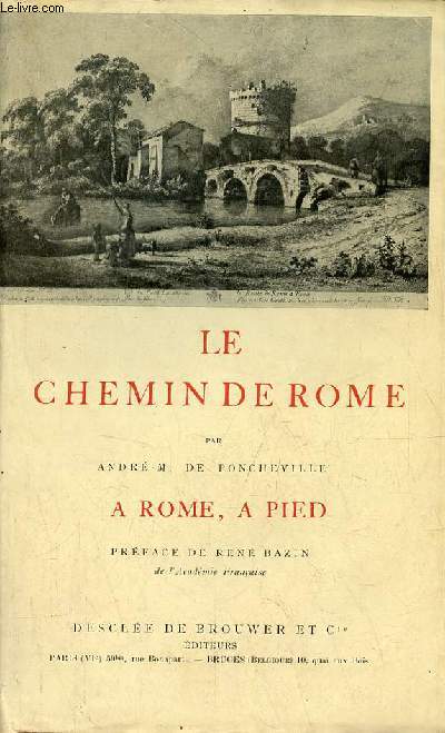 Le chemin de Rome  Rome,  pied.