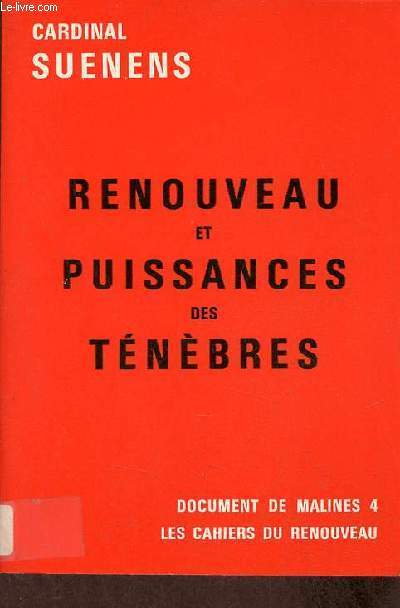 Renouveau et puissances des tnbres - Collection document de Malines 4.