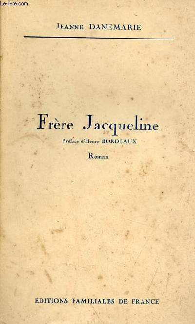 Frre Jacqueline - Roman - Collection les romans coeur et vie.