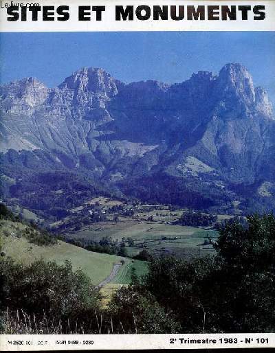 Sites et monuments n101 2e trimestre 1983 - Mort d'un chemin  Vezelay par E.de la Heronniere - une catastrophe programme : le manoir de la Vignole par R.Mattei - Saumur saccag par L.de Charbonnieres - l'abbaye de la Lucerne par Abb le Legard etc.