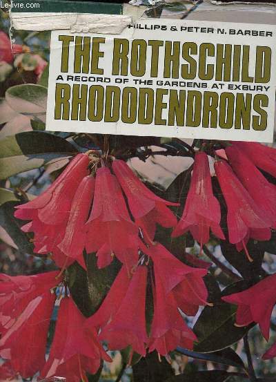 The Rothschild Rhododendrons a record of the gardens at exbury.