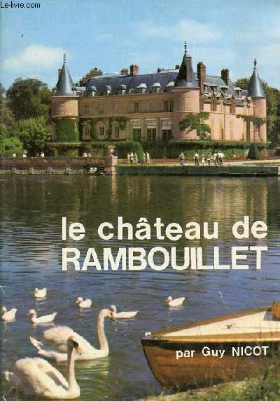 Le chteau de Rambouillet.