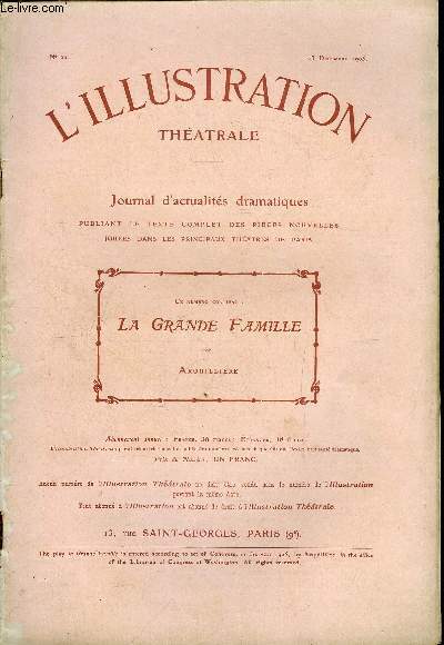 L'illustration thatrale n 22 - La grande famille, pice en six actes de M. Arquillire, reprsente pour la premire fois au thatre de l'Ambigu le 22 novembre 1905