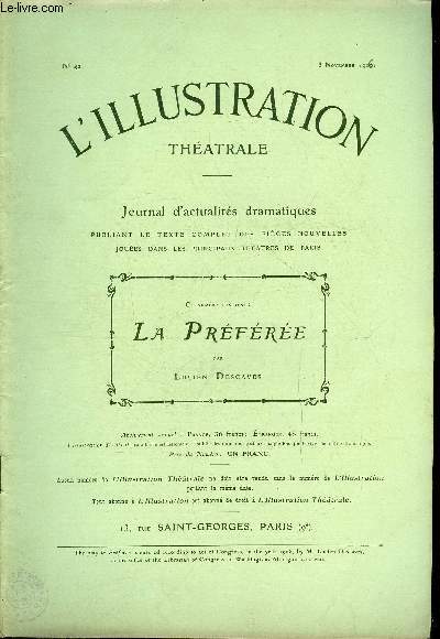 L'illustration thatrale n 42 - La prfre, comdie en trois actes de M. Lucien Descaves, reprsente pour la premire fois au thatre de l'Odon, le 25 octobre 1906
