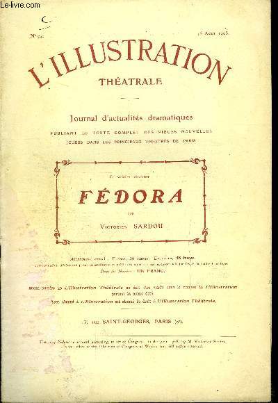 L'illustration thatrale n 94 - Fdora, drame en quatre actes par Victorien Sardou, reprsente pour la premire fois, le 12 dcembre 1882 au thatre du Vaudeville