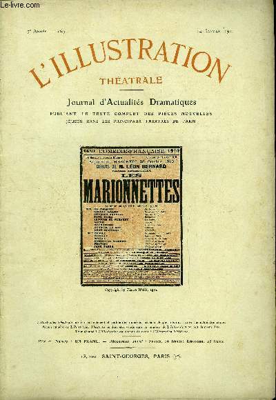 L'illustration thatrale n 169 - Les marionnettes, comdie en quatre actes par Pierre Wolff, reprsente pour la premire fois le 26 octobre 1910 a la comdie franaise