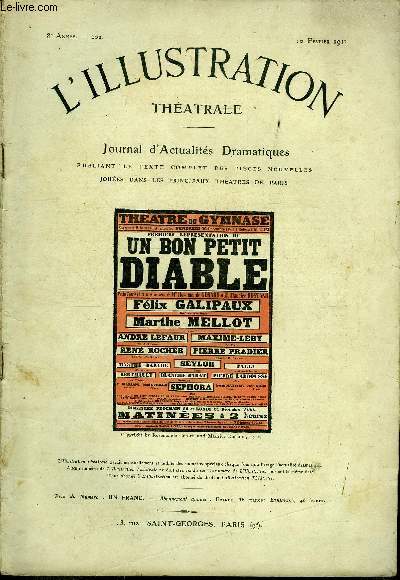 L'illustration thatrale n 202 - Un bon petit diable, ferie en trois actes en vers par Rosemonde Grard et Maurice Rostand, reprsente pour la premire fois le 22 dcembre 1911 au thatre du gymnase