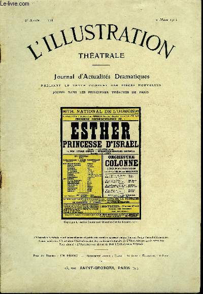 L'illustration thatrale n 205 - Esther, princesse d'Isral, drame en quatre actes par MM. Andr Dumas et Sbastien-Charles Leconte, reprsente pour la premire fois, le 5 janvier 1912 au thatre de Monte Carlo