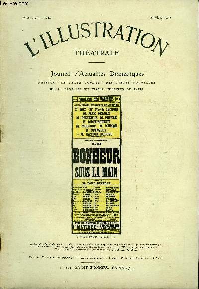 L'illustration thatrale n 206 - Le bonheur sous la main, comdie en trois actes par Paul Gavault, reprsente pour la premire fois le 26 janvier 1912 au thatre des varits