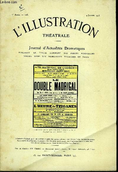 L'illustration thatrale n 228 - Le double madrigal, comdie en trois actes, en vers par Jean Auzanet, reprsente en spectacle priv au thatre du comte Robert de Clermont Tonnerre, a Maisons Laffitte le 10 juillet 1912