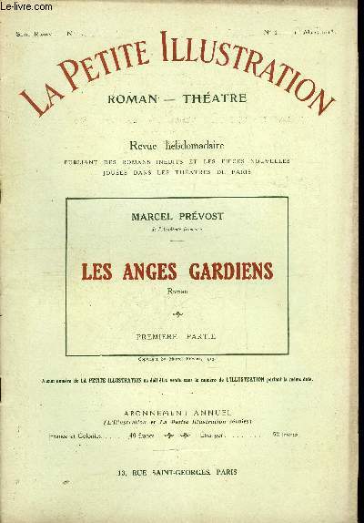 La petite illustration n 1, 3, 5, 7, 9 - srie roman n 1, 2, 3, 4, 5 - Les anges gardiens par Marcel Prvost - cinq parties, complet