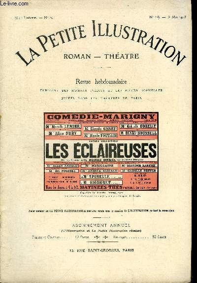 La petite illustration n 10 srie thatre n 5 - Les claireuses, pice en quatre actes par Maurice Donnay de l'acadmie franaise, reprsente pour la premire fois le 26 janvier 1913 a la comdie Marigny