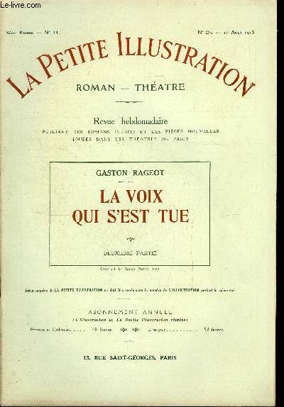 La petite illustration n 25 srie roman n 11 - La voix qui s'est tue, deuxime partie par Gaston Rageot