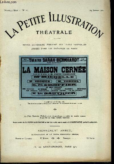 La petite illustration thatrale - nouvelle srie n 10 - La maison cerne, pice en quatre actes par Pierre Frondaie, reprsente pour la premire fois le 11 dcembre 1919 au thatre Sarah Bernhardt